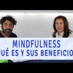 Mindfulness: Descubre su significado y beneficios